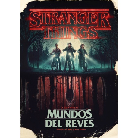 Stranger Things. Mundos del revés - Libro