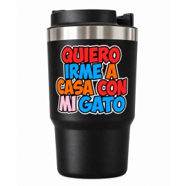 Vaso térmico acero "Trabajo duro para que mi gato tenga una vida mejor" 560ml